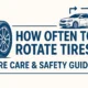 how often to rotate tires